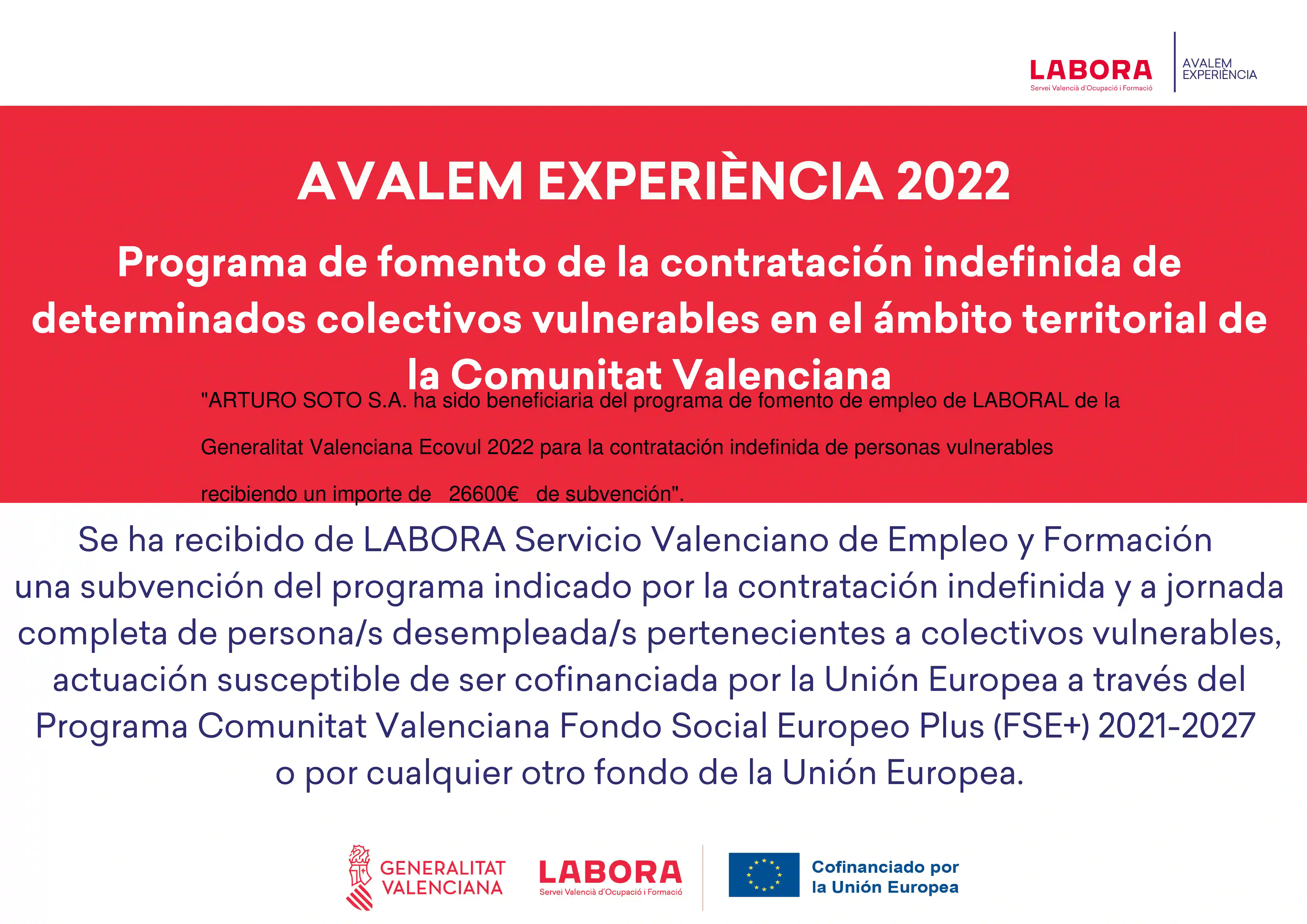 Programa de fomento de la contratación indefinida de
					determinados colectivos vulnerables en el ámbito territorial de
					la Comunitat Valenciana